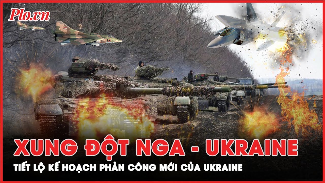 Không lùi bước, Ukraine quyết hơn thua với Nga bằng kế hoạch phản công mới? | Thời sự quốc tế