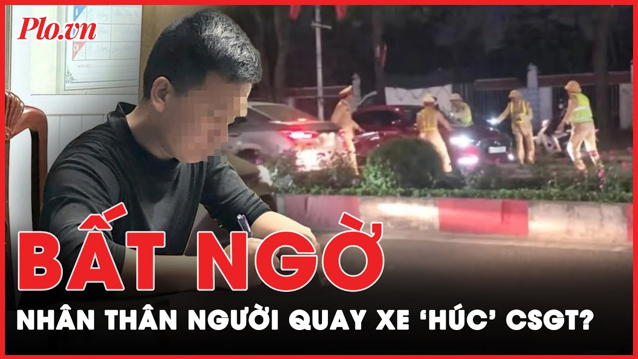 Lời khai đầy bất ngờ của người đàn ông quay xe 'húc' CSGT để tránh đo nồng độ cồn | Tin nhanh