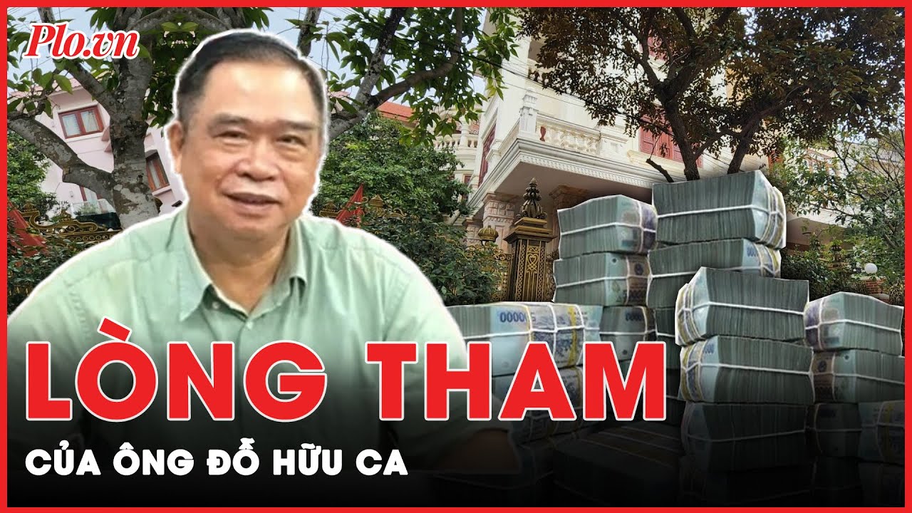 Lòng tham của cựu Giám đốc Công an Thành phố Hải Phòng Đỗ Hữu Ca | Tin nhanh