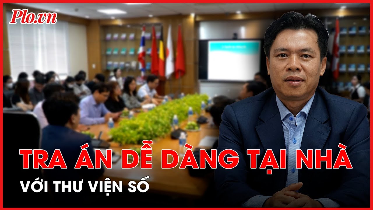 Dễ dàng tra án tại nhà với Thư viện số của Trường ĐH Luật TP.HCM - PLO