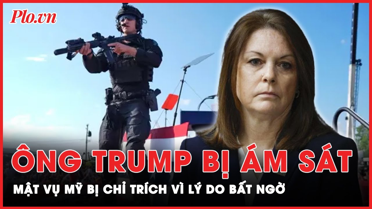 Đưa ra lý do bất ngờ vì không bảo vệ được ông Trump, Mật vụ Mỹ bị chỉ trích nặng nề