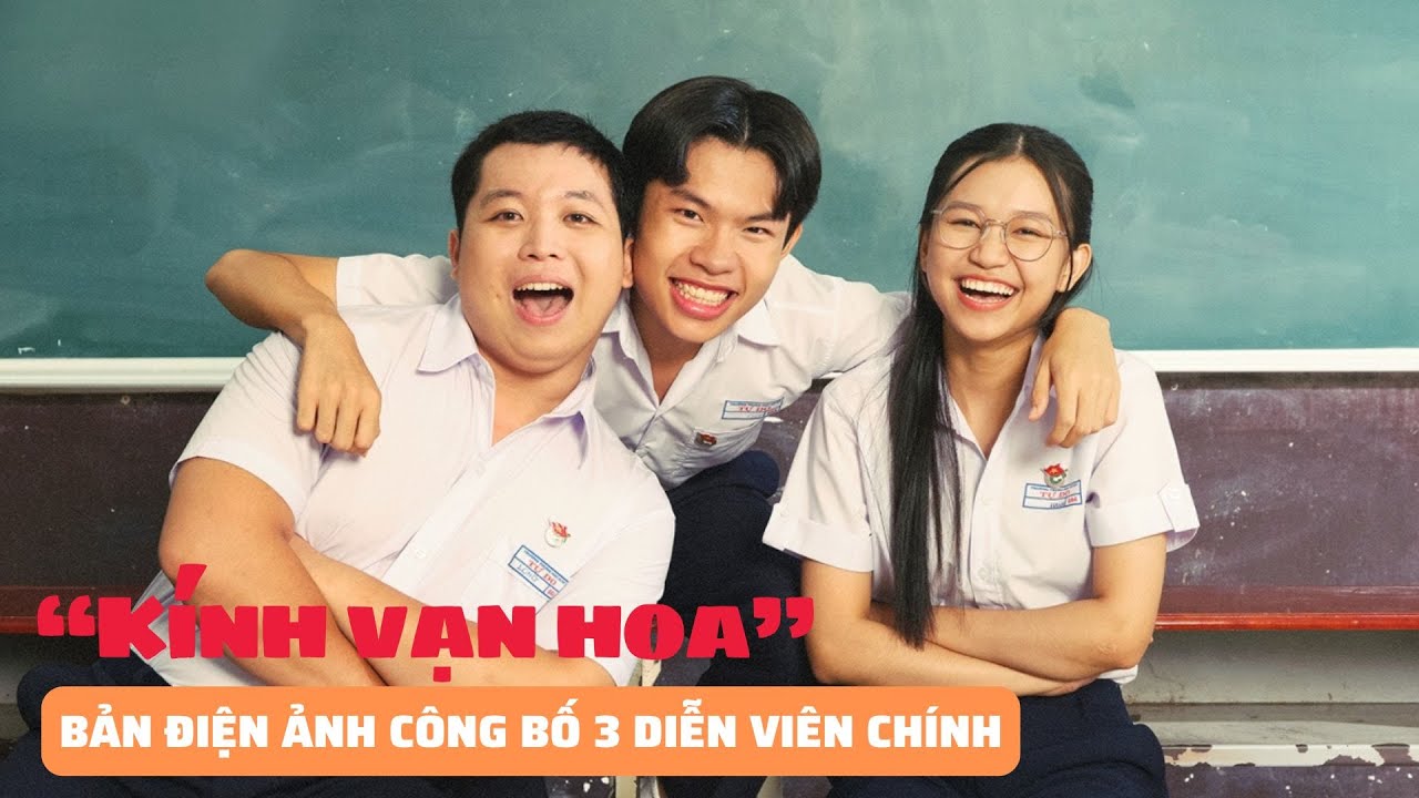 Phim điện ảnh “Kính vạn hoa” công bố 3 diễn viên chính | Báo Phụ Nữ