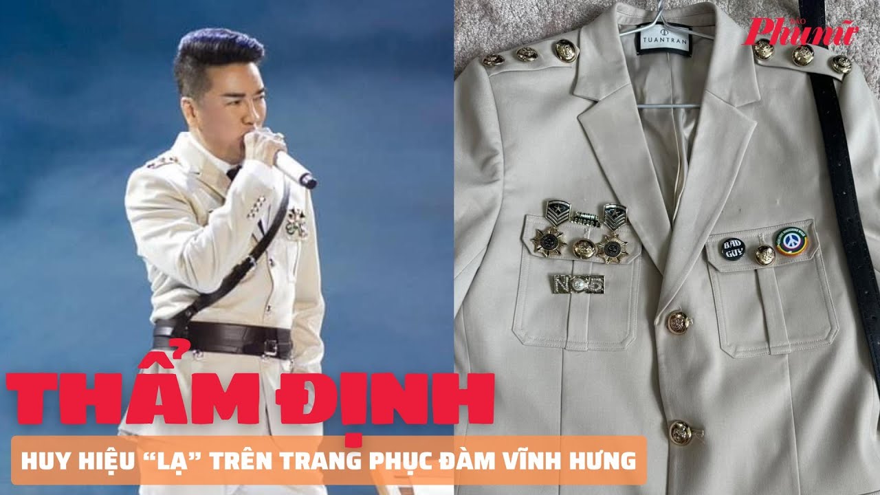 Chuyên gia vào cuộc thẩm định huy hiệu “lạ” trên trang phục biểu diễn của Đàm Vĩnh Hưng | Báo Phụ Nữ