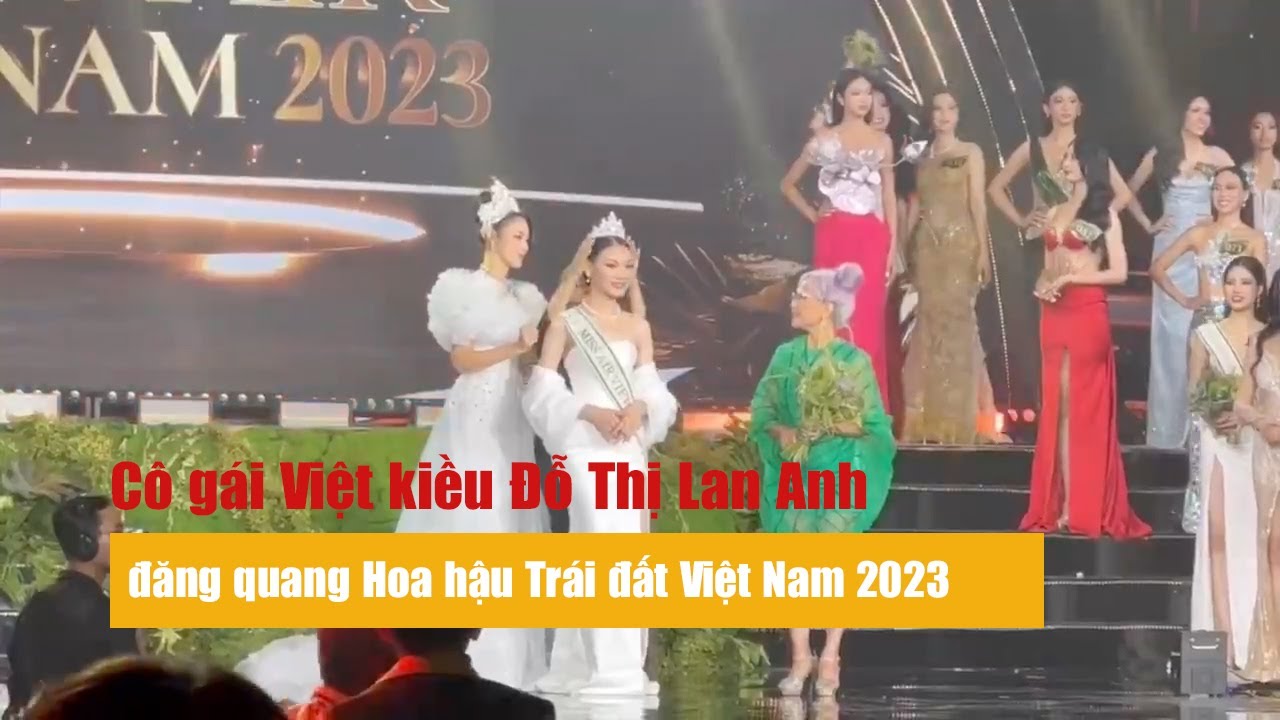 Cô gái Việt kiều Đỗ Thị Lan Anh đăng quang Hoa hậu Trái đất Việt Nam 2023  | Báo Phụ Nữ