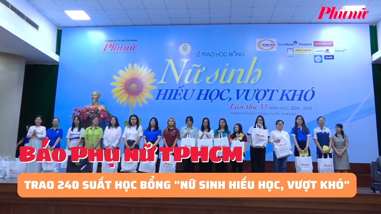 Báo Phụ nữ TPHCM trao 240 suất học bổng "Nữ sinh hiếu học, vượt khó" | Báo Phụ Nữ