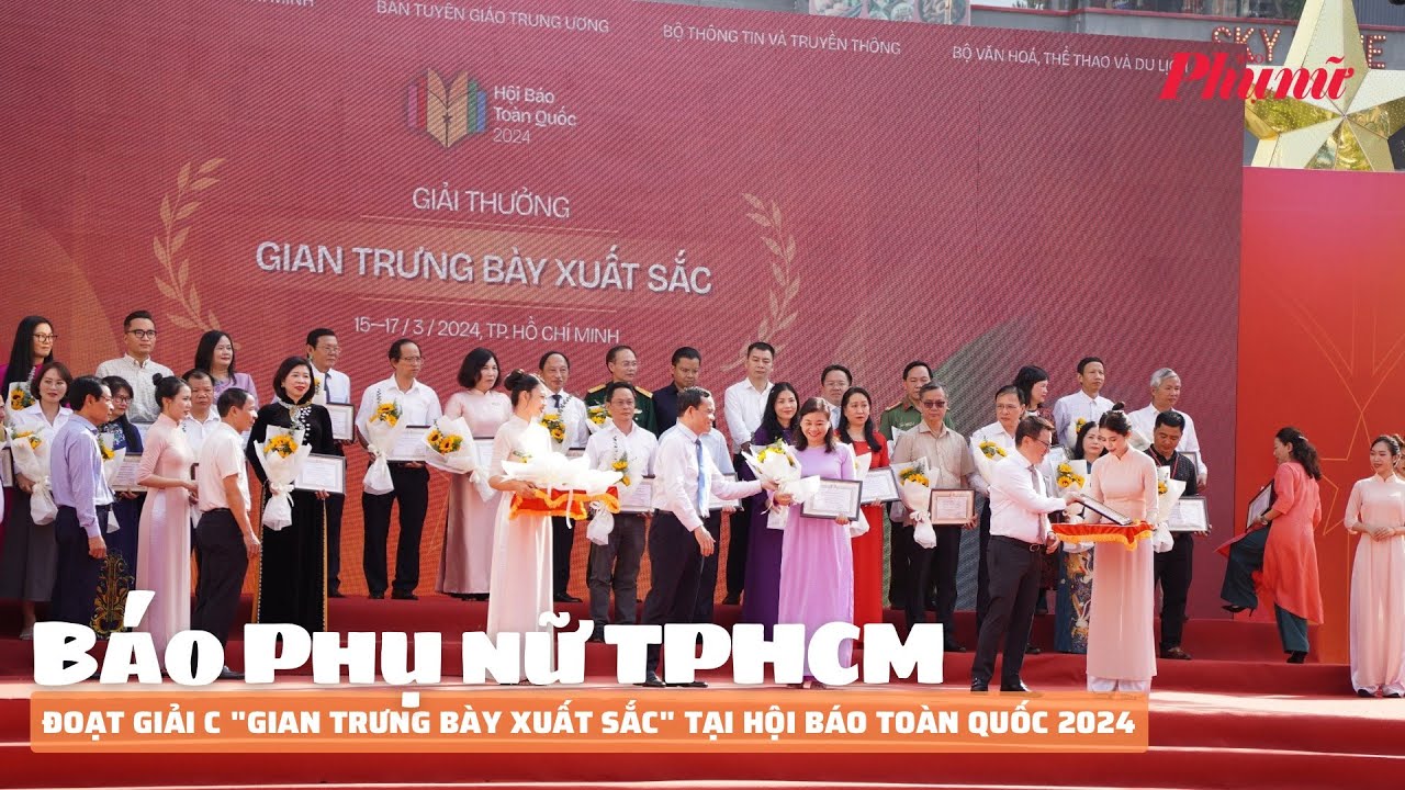 Báo Phụ nữ TPHCM đoạt giải C "Gian trưng bày xuất sắc" tại Hội Báo toàn quốc 2024 | Báo Phụ Nữ