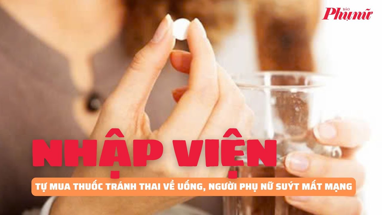 Tự mua thuốc phá thai trên mạng về uống, người phụ nữ phải nhập viện | Báo Phụ Nữ