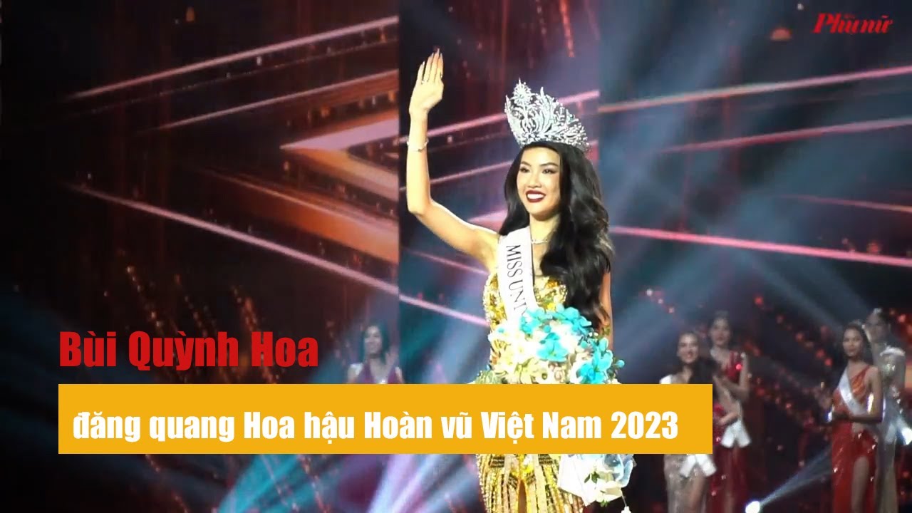 Bùi Quỳnh Hoa đăng quang Hoa hậu Hoàn vũ Việt Nam 2023 | Báo Phụ Nữ