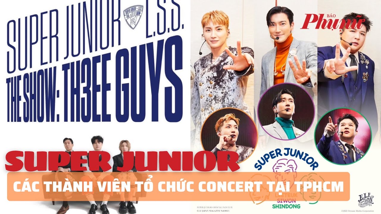 Các thành viên Super Junior tổ chức concert tại TPHCM | Báo Phụ Nữ