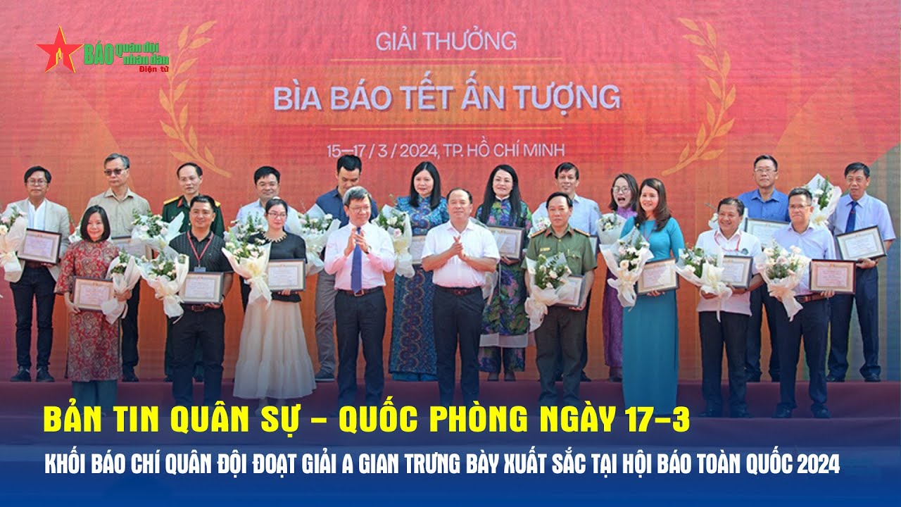 QS-QP 17-3: Khối báo chí Quân đội đoạt giải A gian trưng bày xuất sắc tại Hội báo toàn quốc 2024