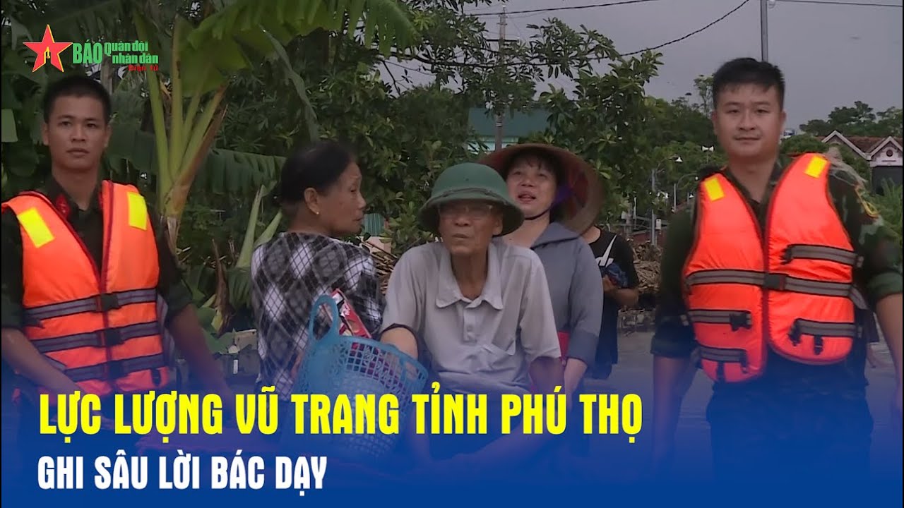 LLVT tỉnh Phú Thọ căng mình cùng nhân dân chống lũ lụt - Báo QĐND