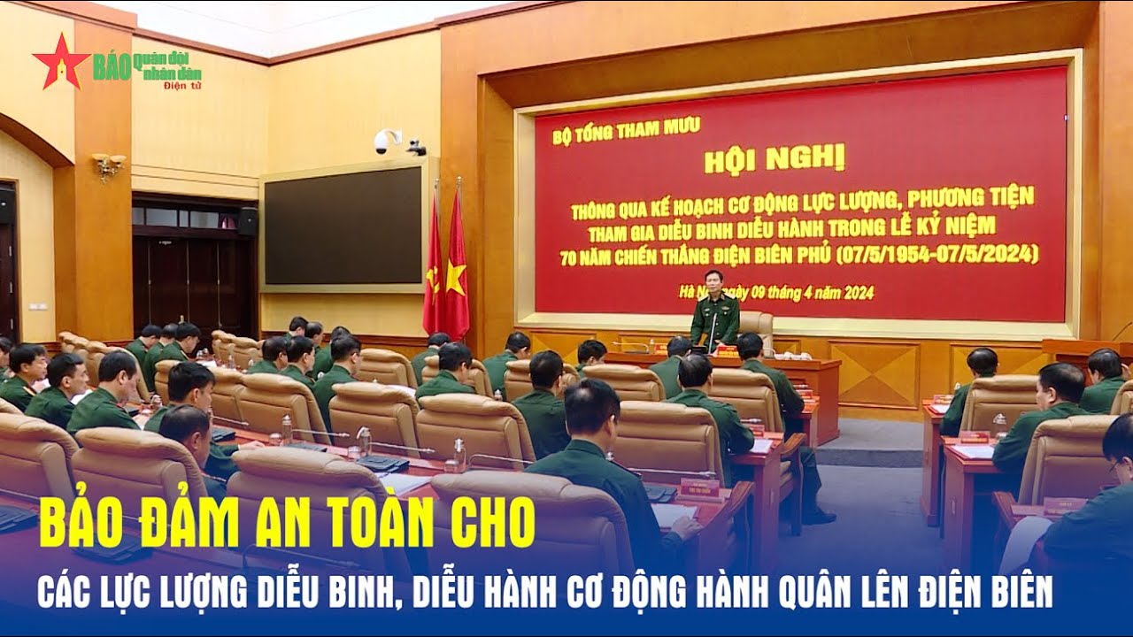 Bảo đảm an toàn cho các lực lượng diễu binh, diễu hành cơ động hành quân lên Điện Biên - Báo QĐND