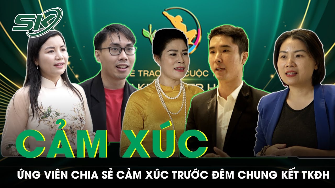 Các Ứng Viên Chia Sẻ Cảm Xúc Trước Giờ "G" Đêm Chung Kết TÔI KHỎE ĐẸP HƠN – Lần 2 | SKĐS