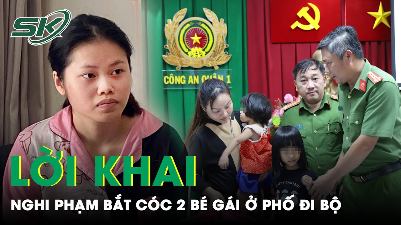 Vụ 2 Bé Gái Bị Bắt Cóc Ở Phố Đi Bộ Nguyễn Huệ: Nghi Phạm 21 Tuổi Muốn Đưa 2 Bé Về Nuôi? | SKĐS