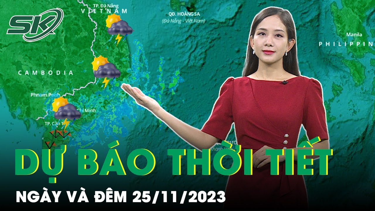 Dự Báo Thời Tiết Hôm Nay Mới Nhất Ngày 25/11:Miền Trung “Hứng” Mưa Xối Xả, Nguy Cơ Lũ Quét Và Sạt Lở