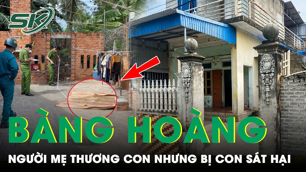 Trưa 19/8: Hàng xóm bàng hoàng khi bà mẹ hiền lành bị chính con trai sát hại vì không xin được tiền