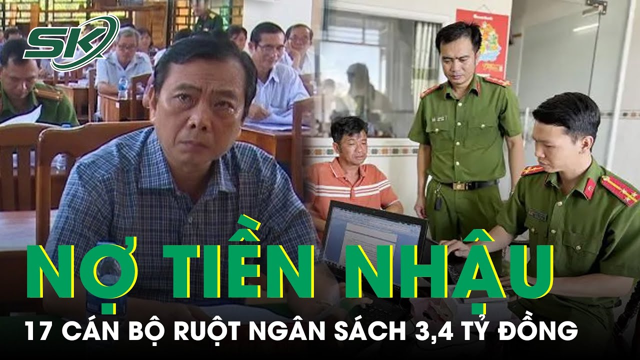 Nợ Tiền Nhậu, Cựu Chủ Tịch Huyện Chỉ Đạo Cấp Dưới Rút Ruột Ngân Sách 3,4 Tỷ Đồng | SKĐS