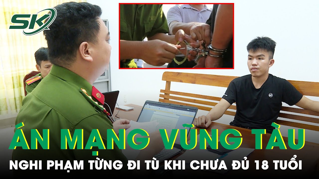 Vụ Sát Hại Cô Gái Rồi Phi Tang Trong Vali Ở Vũng Tàu: Nghi Phạm Từng Đi Tù Khi Chưa Đủ 18 Tuổi |SKĐS