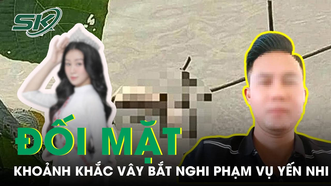 Vụ Th.i Th ể Không Nguyên Vẹn: Lời Kể Khoảnh Khắc Đối Mặt, Vây Bắt Nghi Phạm Tạ Duy Khanh | SKĐS