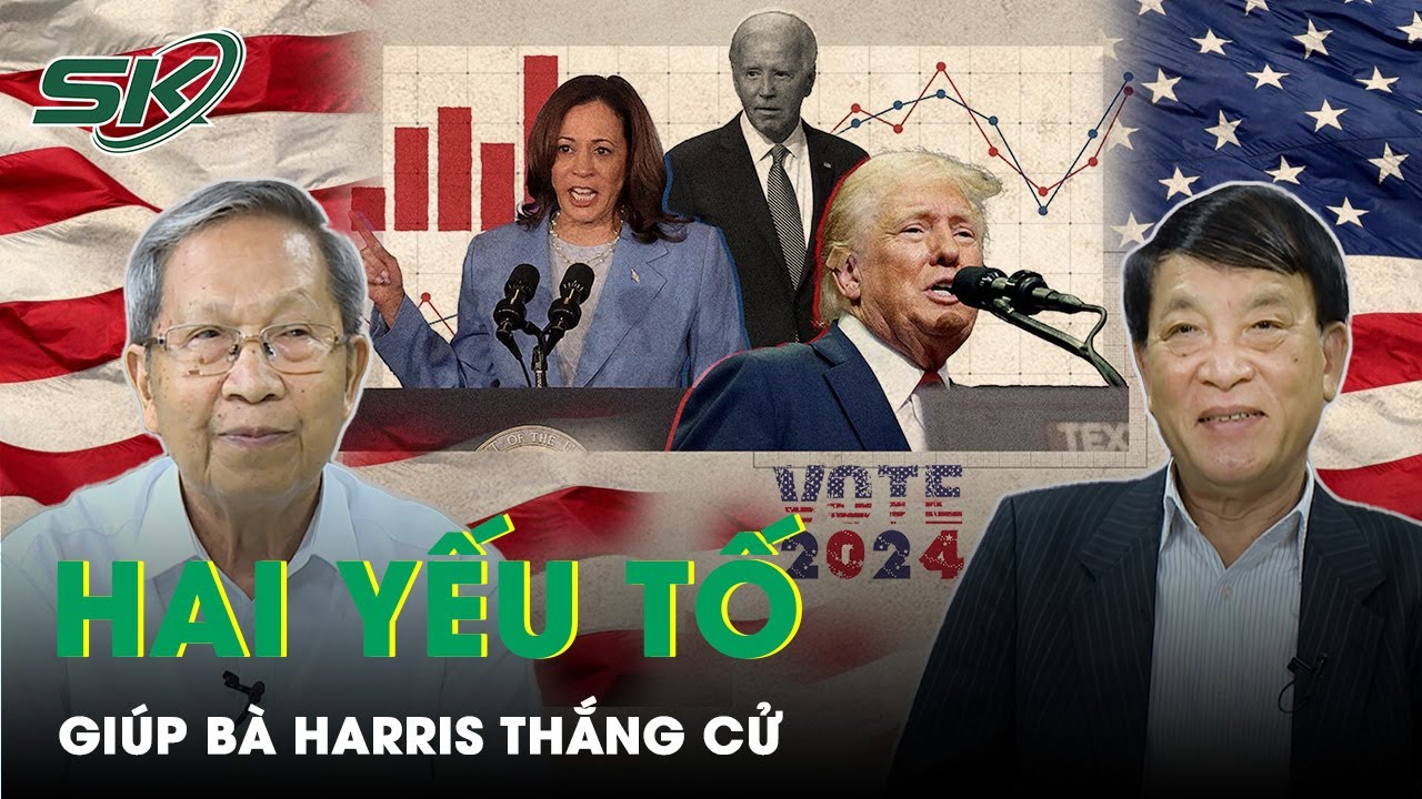 Thiếu Tướng Lê Văn Cương Bật Mí 2 Yếu Tố Giúp Bà Kamala Harris Nắm Chắc Ghế Tổng Thống | BLQT | SKĐS