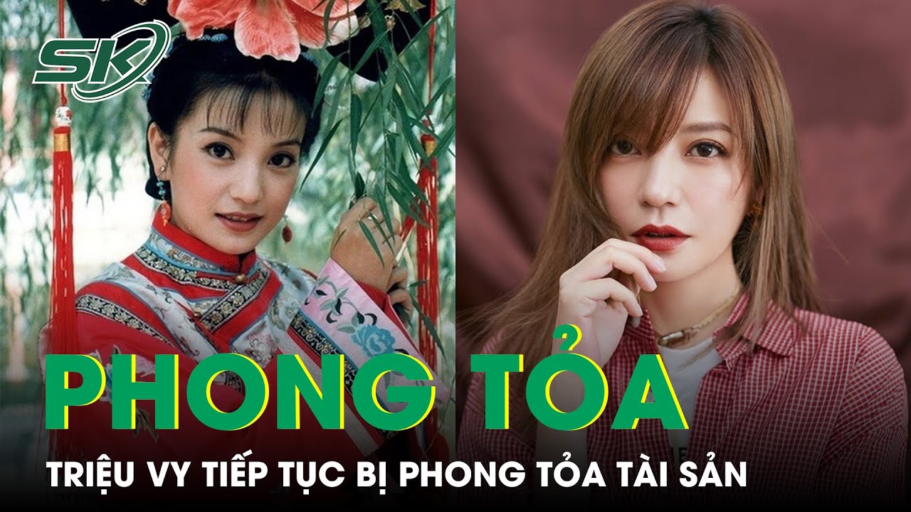 ‘Én Nhỏ' Triệu Vy Tiếp Tục Bị Phong Tỏa Tài Sản, Có Còn Đường Trở Lại Showbiz? | SKĐS