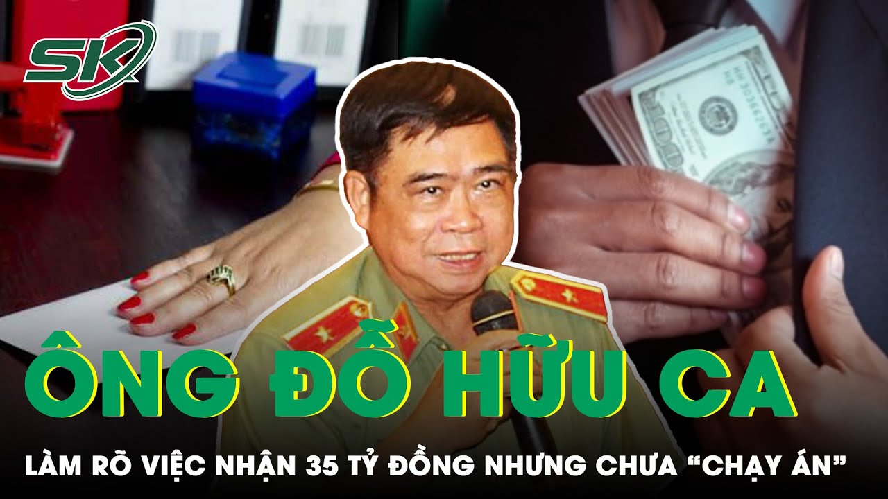 Toàn Bộ Sự Việc Liên Quan Đến 35 Tỷ “Chạy Án” Của Cựu GĐ Công An Hải Phòng | SKĐS