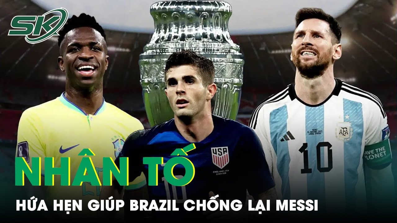 Vắng Mặt Neymar, Vinicius Có Sứ Mệnh Chống lại Messi Giúp Brazil Vô Địch Copa America 2024 | SKĐS