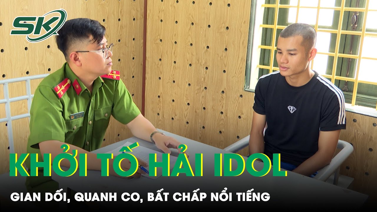 Hải Idol Quanh Co Gian Dối Với Công An, Liều Lĩnh Đánh Bóng Tên Tuổi Gây Rối Trật Tự | SKĐS