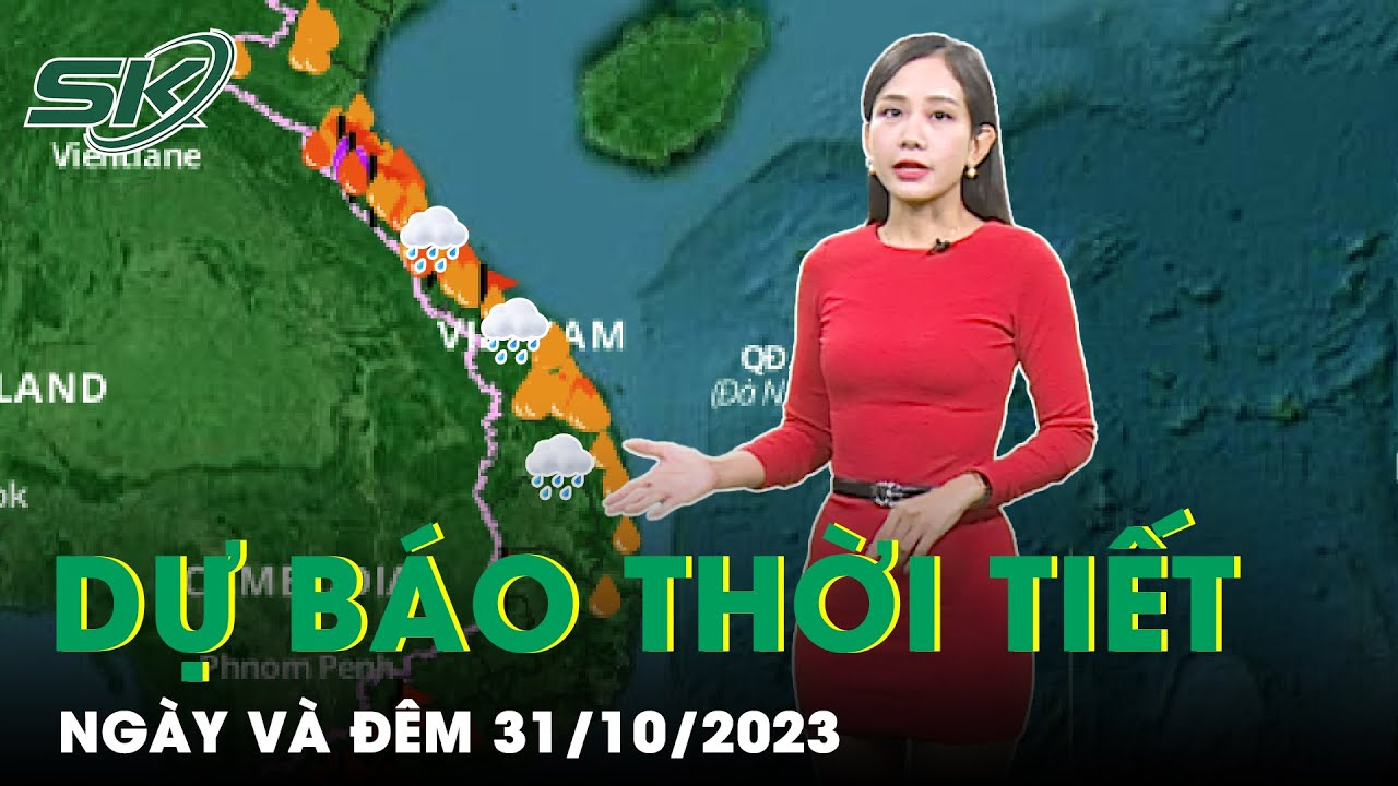 Dự Báo Thời Tiết Hôm Nay 31/10: Hà Tĩnh Mưa Lớn Khủng Khiếp, Cần Thơ Chật Vật Với Triều Cường | SKĐS