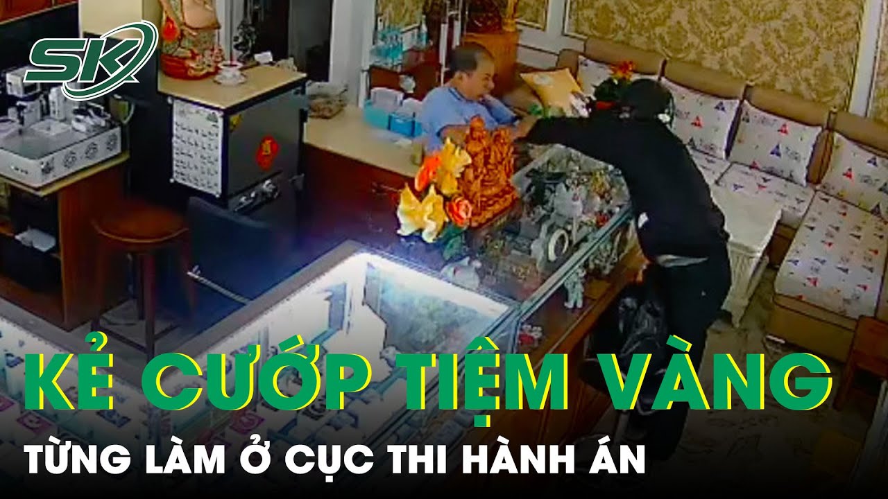 Nghi Phạm Cướp Tiệm Vàng Ở Trà Vinh Có Nhiều Khoản Nợ, Từng Làm Ở Cục Thi Hành Án | SKĐS