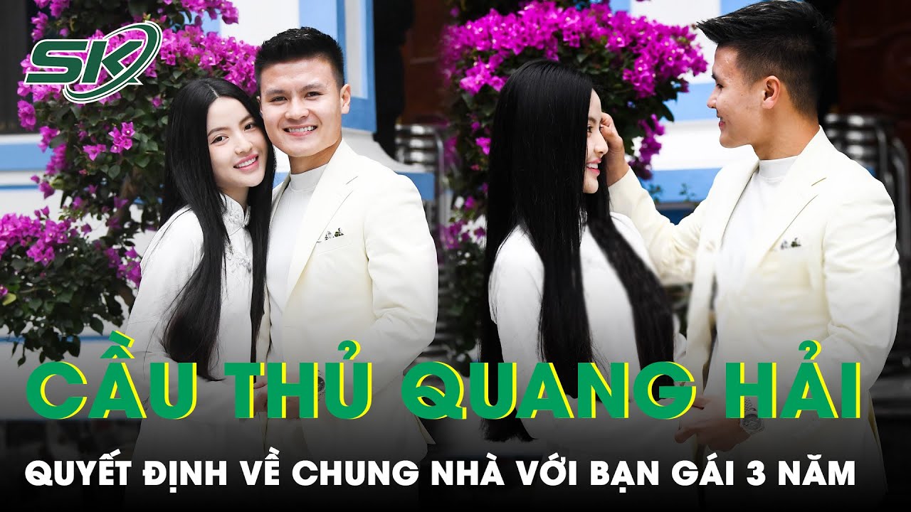 Quang Hải Bảnh Bao Sang Nhà Chu Thanh Huyền Ngày Dạm Ngõ, Tổ Chức Ăn Hỏi Trước Thềm Asian Cup |SKĐS