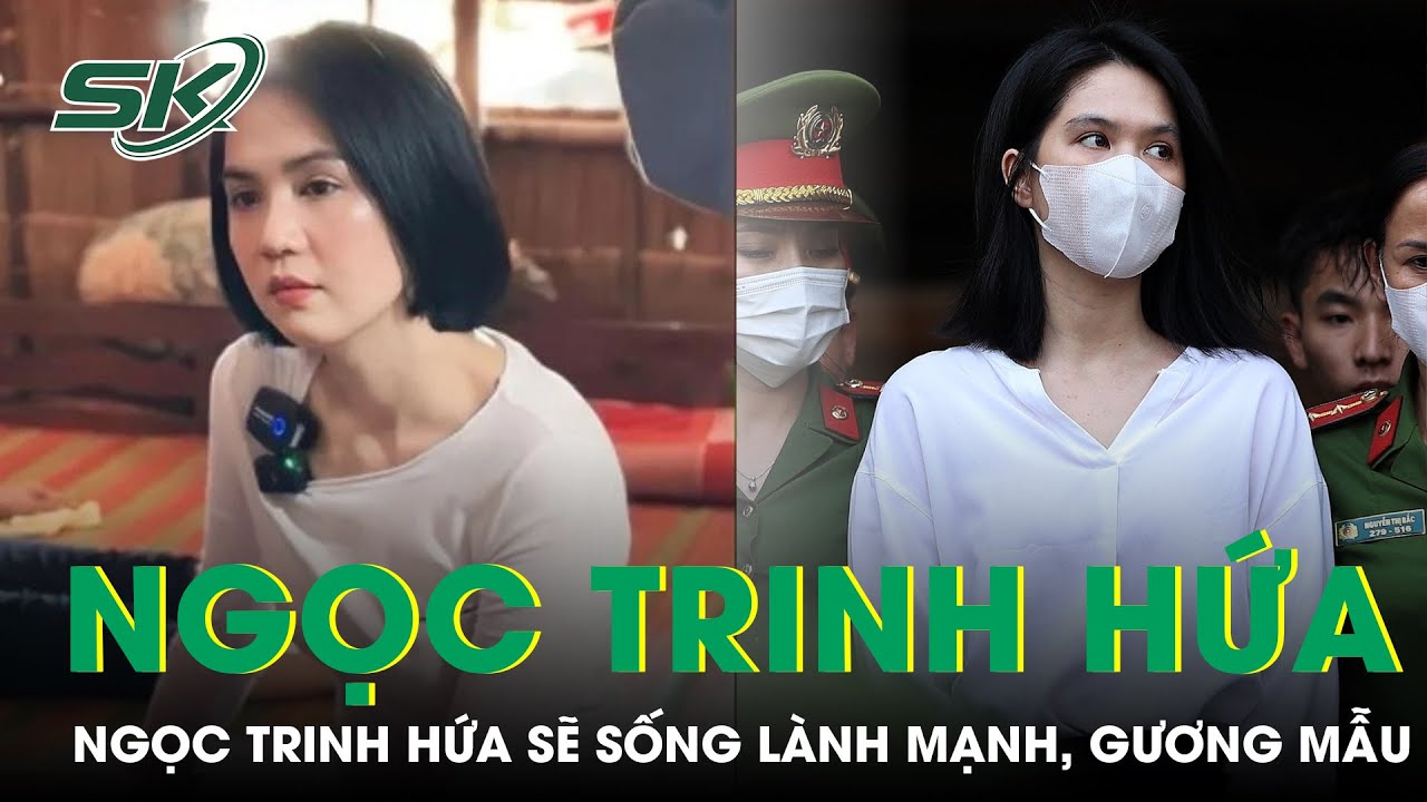 Sau Khi Được Về Nhà, Ngọc Trinh Hứa Sẽ Sống Lành Mạnh, Gương Mẫu | SKĐS