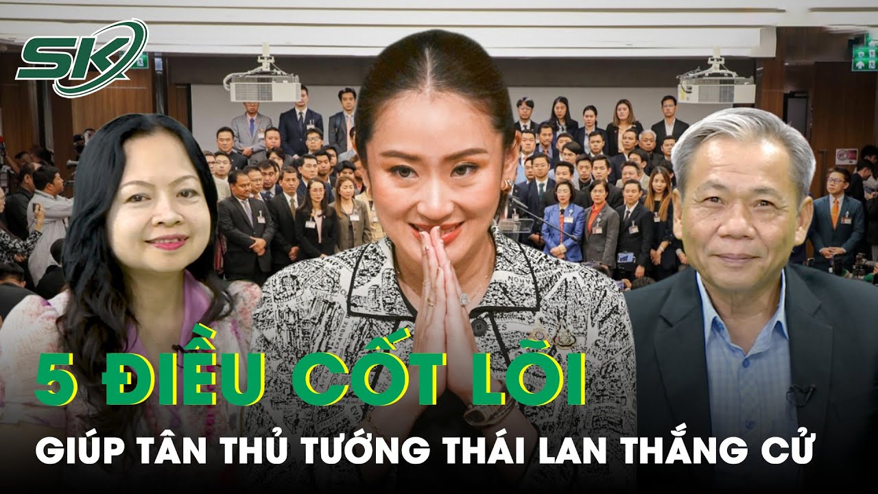 Đại sứ Luận Thùy Dương phân tích những điều dẫn tới thắng lợi của bà Paetongtarn Shinawatra | BLQT