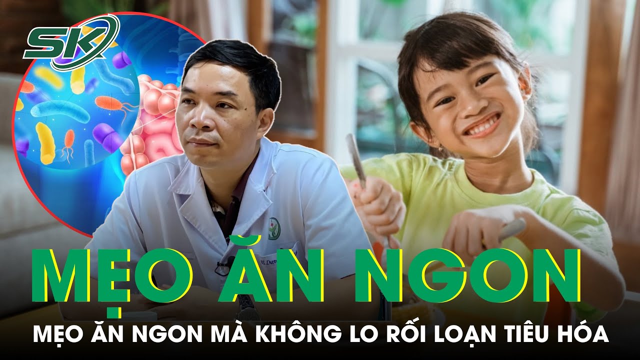 Ghi nhớ các mẹo ăn ngon mà không lo rối loạn tiêu hóa trong những ngày nghỉ lễ | SKĐS