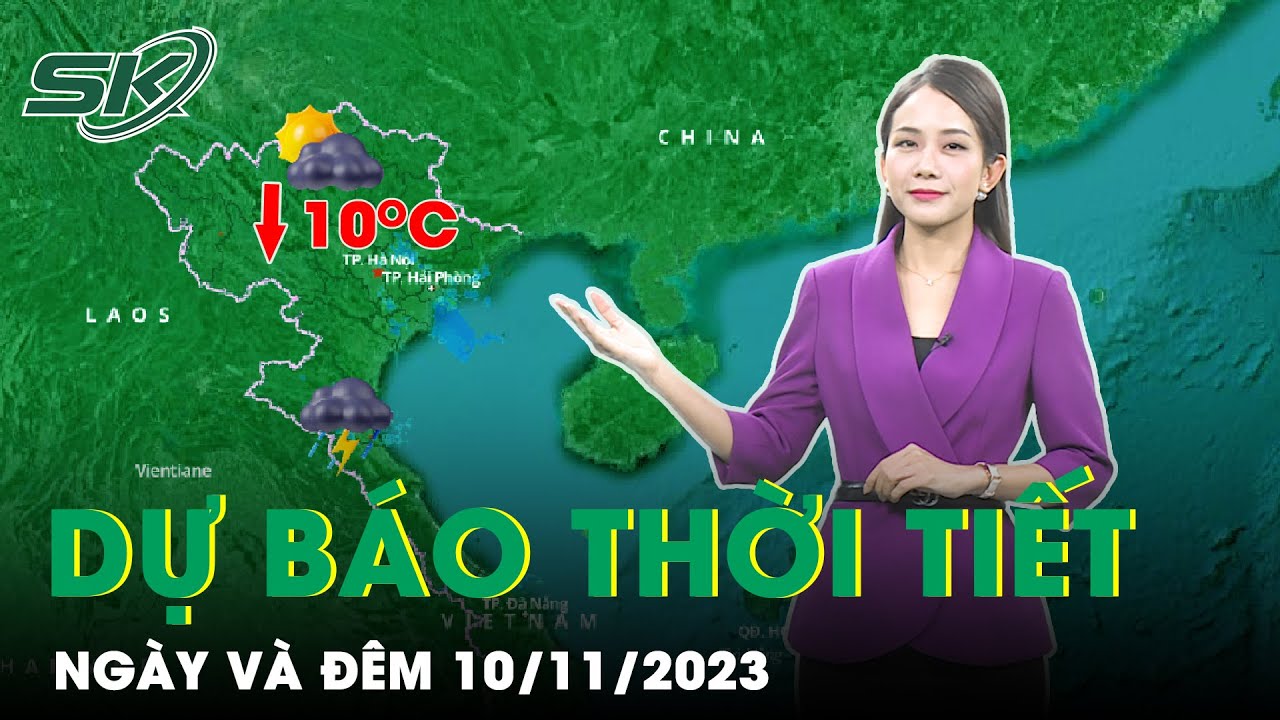 Dự Báo Thời Tiết Hôm Nay 10/11: Miền Bắc Lại Sắp Rét Đậm Rét Hại,Có Nơi Dưới 10 Độ,Trung Bộ Mưa Lớn