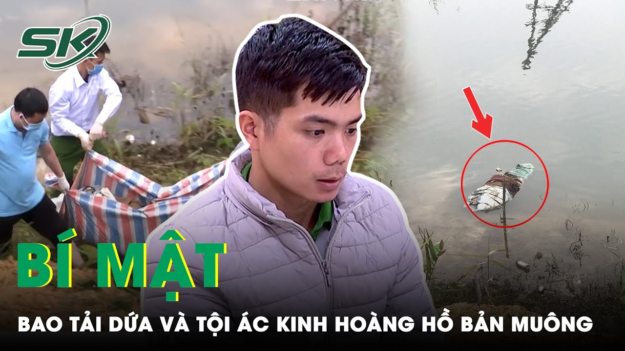 Giải Mã Bí Mật Kinh Hoàng Tại Hồ Bản Muông | SKĐS