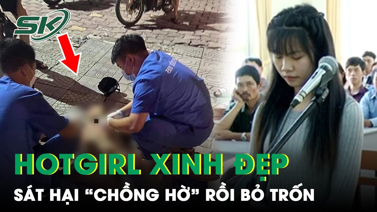 Hot Girl Gây Án Xong Thuê Nhà Nghỉ “Vui Vẻ”, Sử Dụng Ma Túy Cùng Bạn Trai | SKĐS