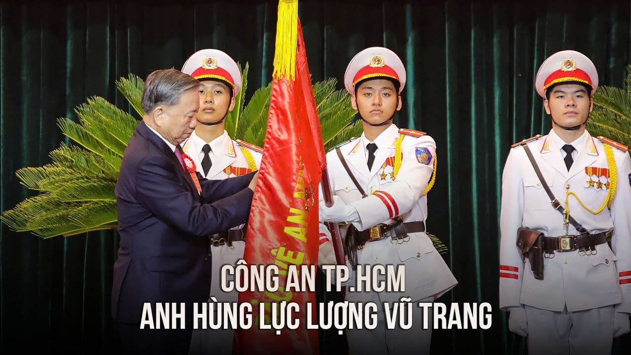 Công an TP.HCM đón nhận danh hiệu Anh hùng