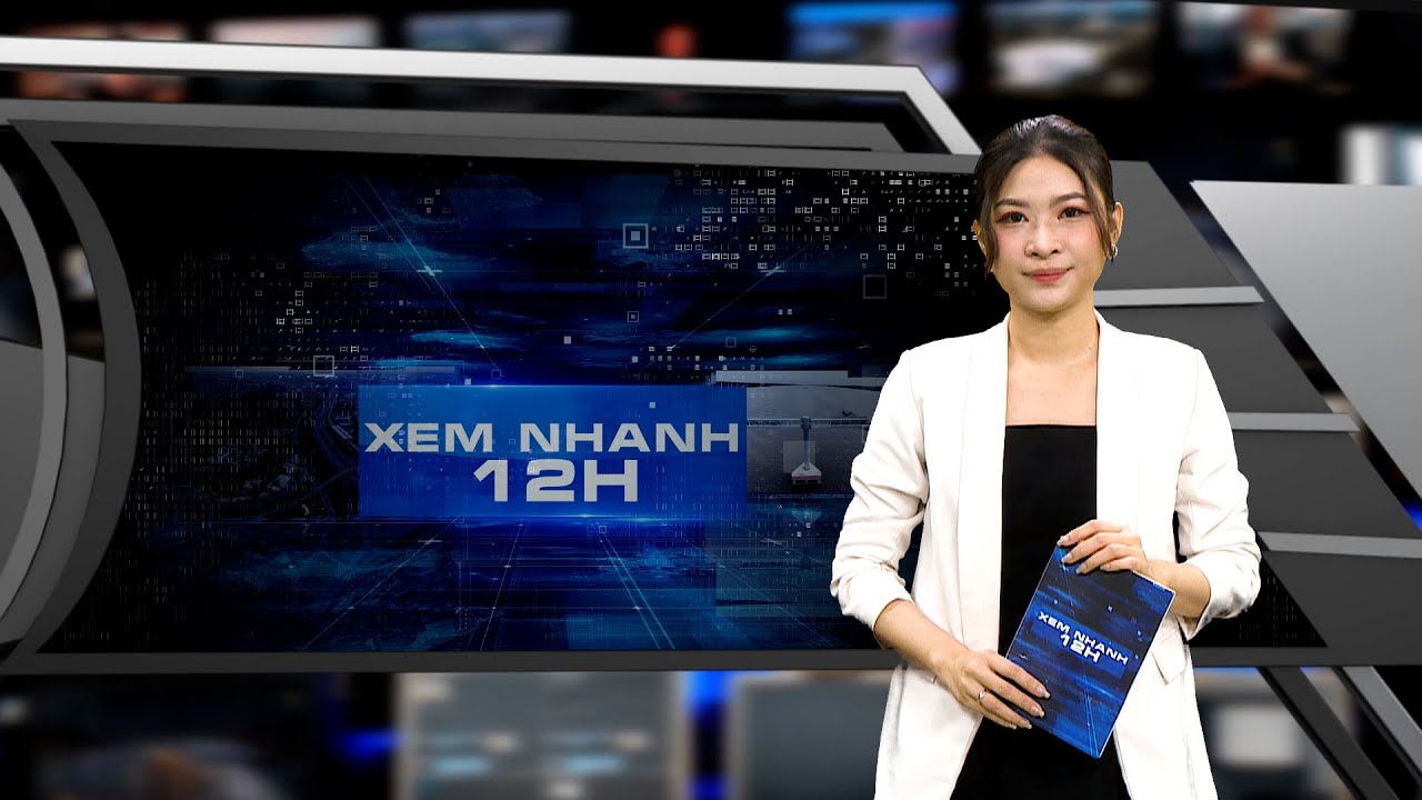 Đón xem bản tin XEM NHANH 12H ngày 20/8