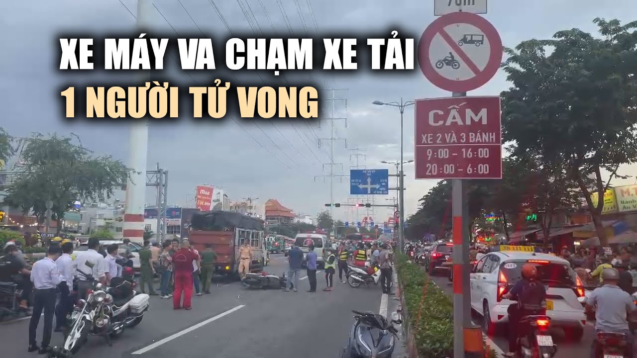 Xe máy va chạm với xe tải trong khung giờ cấm, 1 người tử vong