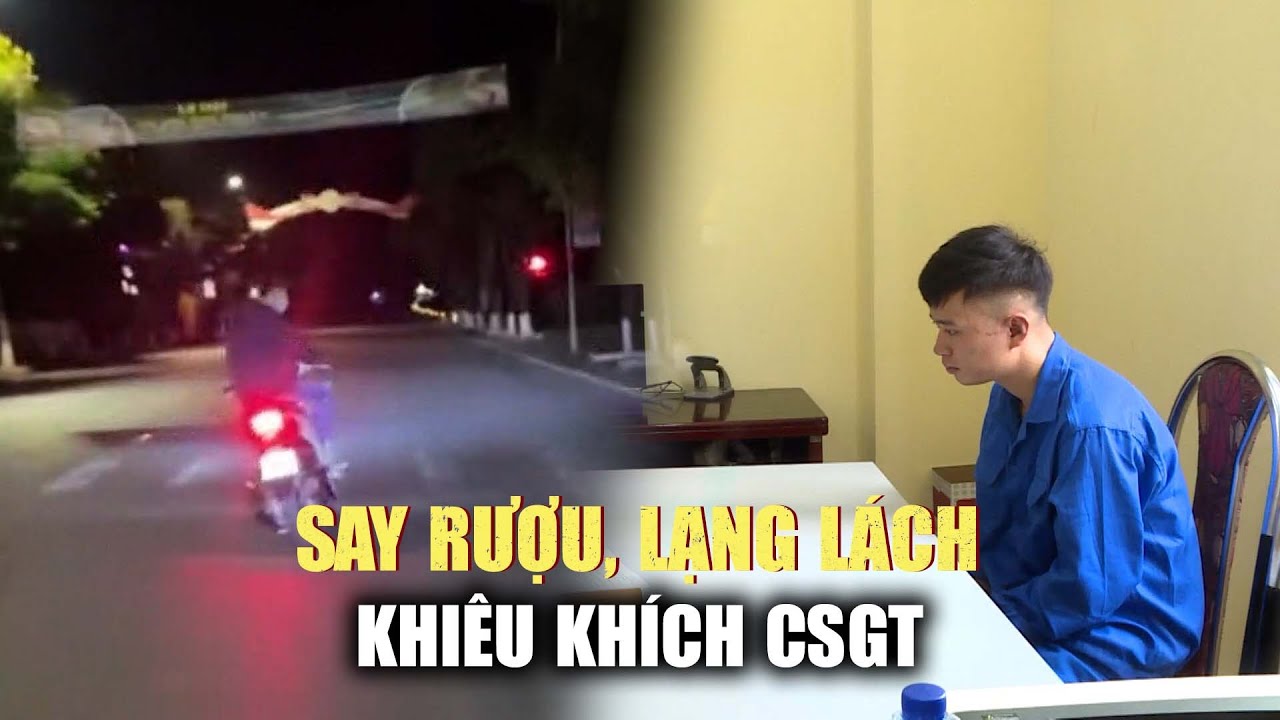 Bắt khẩn cấp nam thanh niên say rượu khiêu khích, lăng mạ CSGT tại Sơn La