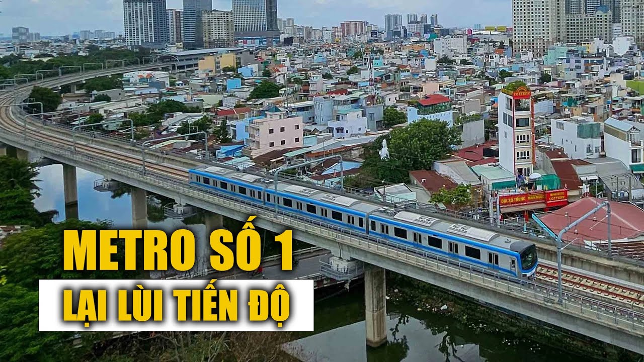 Metro số 1 lại lùi tiến độ, không kịp khai thác vào quý 3 như kế hoạch