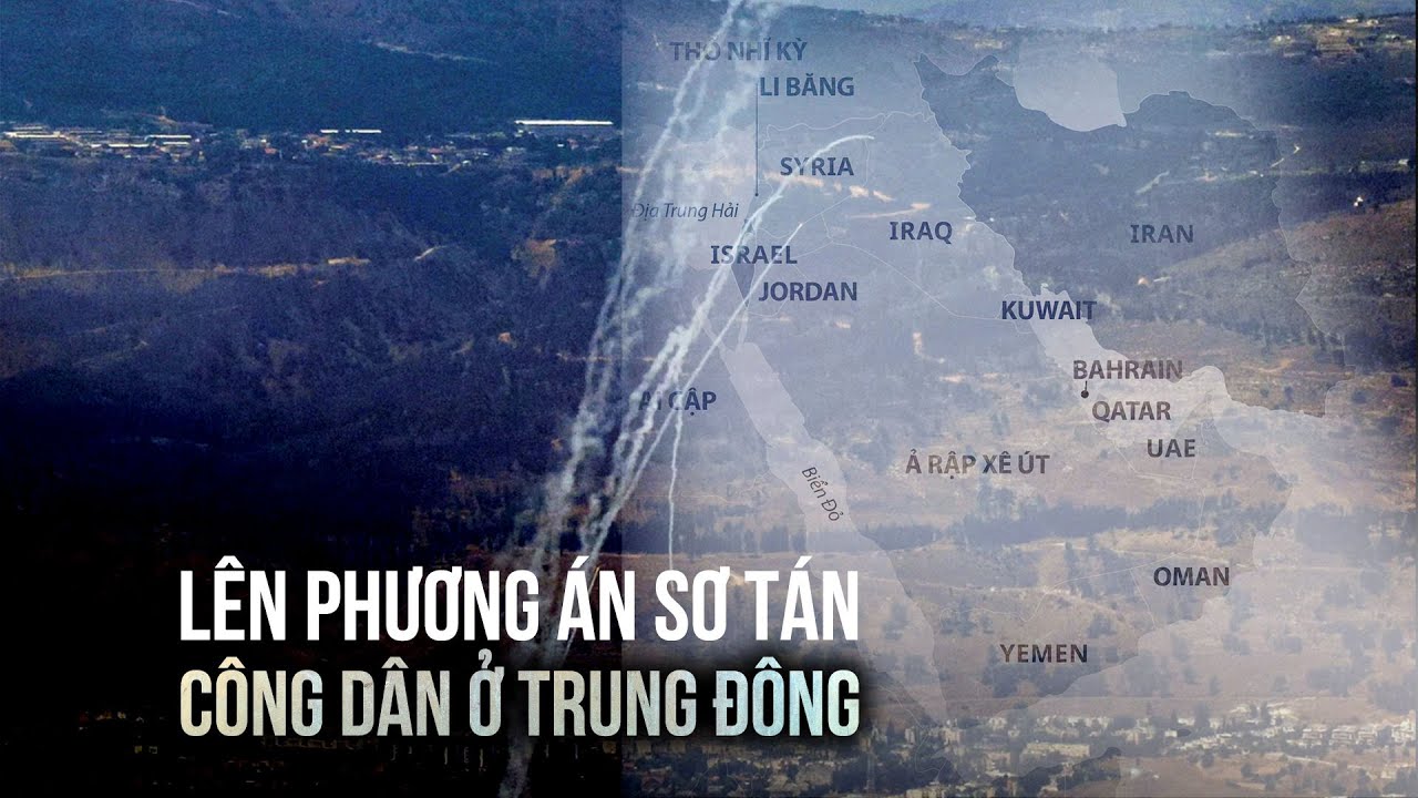 Bộ Ngoại giao lên phương án sơ tán công dân ở khu vực Trung Đông