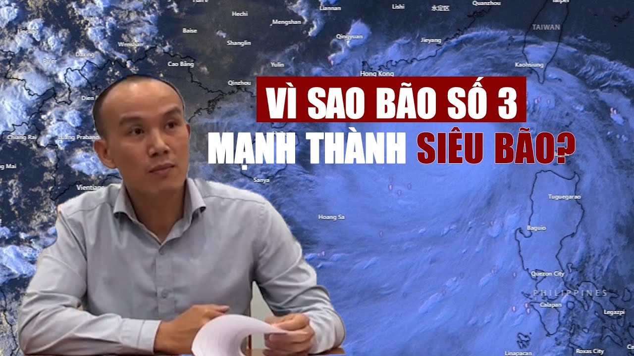 Vì sao bão số 3 mạnh thành siêu bão khi vào Biển Đông?