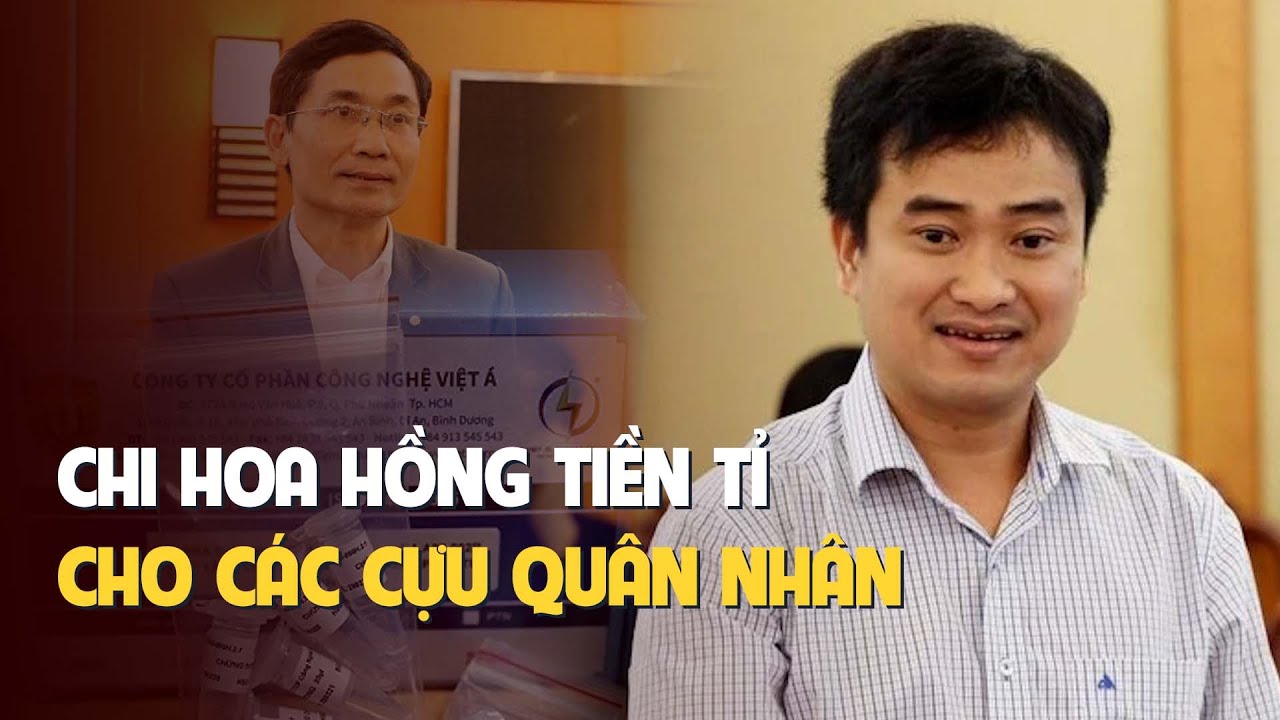 Việt Á chi "hoa hồng" hơn 7 tỉ cho 3 cựu quân nhân Học viện Quân y