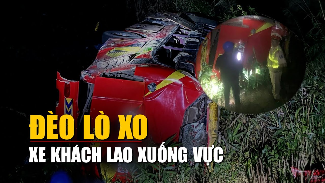 Vụ tai nạn xe khách ở đèo Lò Xo: Tài xế không làm chủ tốc độ