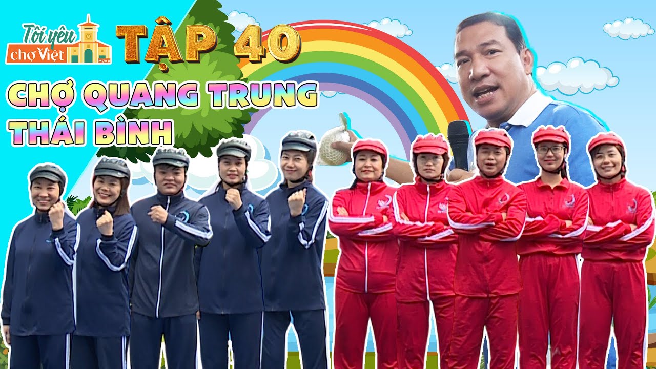 Tôi yêu chợ Việt: Tiểu thương chợ Quang Trung chơi game nhiệt tình khiến Quang Thắng cười lê lết