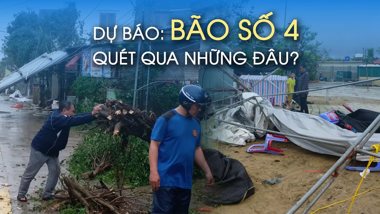 Dự báo: Bão số 4 ảnh hưởng từ Thanh Hóa tới Quảng Ngãi