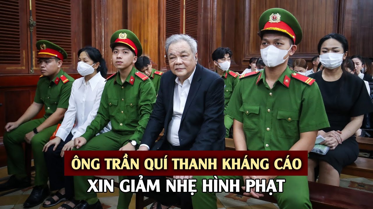 Con gái ông Trần Quí Thanh xin giảm nhẹ hình phạt và hưởng án treo