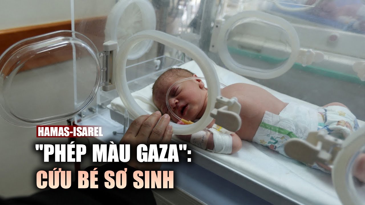 "Phép màu Gaza": Cứu bé sơ sinh từ người mẹ thiệt mạng vì không kích Ukraine